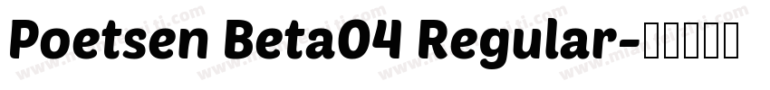 Poetsen Beta04 Regular字体转换